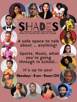 Shades: A Multiculture Affinity Group
